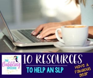 10 resources to help an SLP have a fabulous year